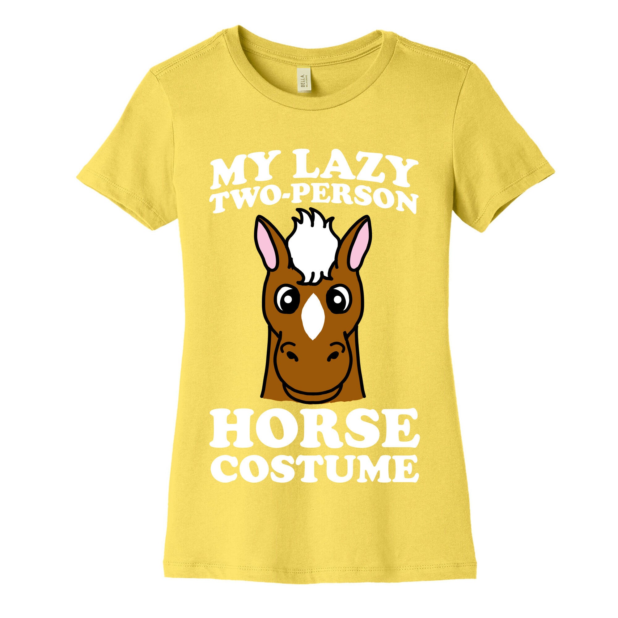 My Lazy Two-Person Horse Costume (head) Women's Cotton Tee